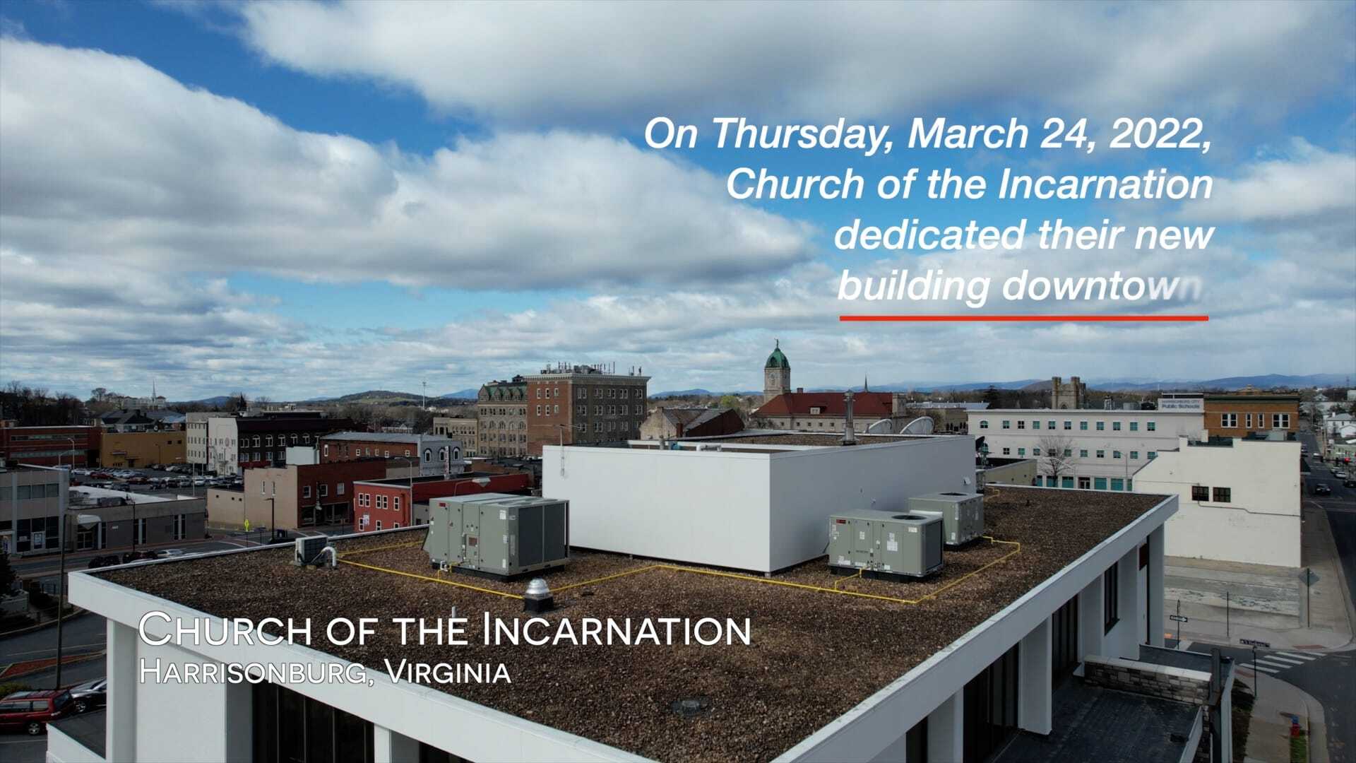 Incarnation Building Dedication